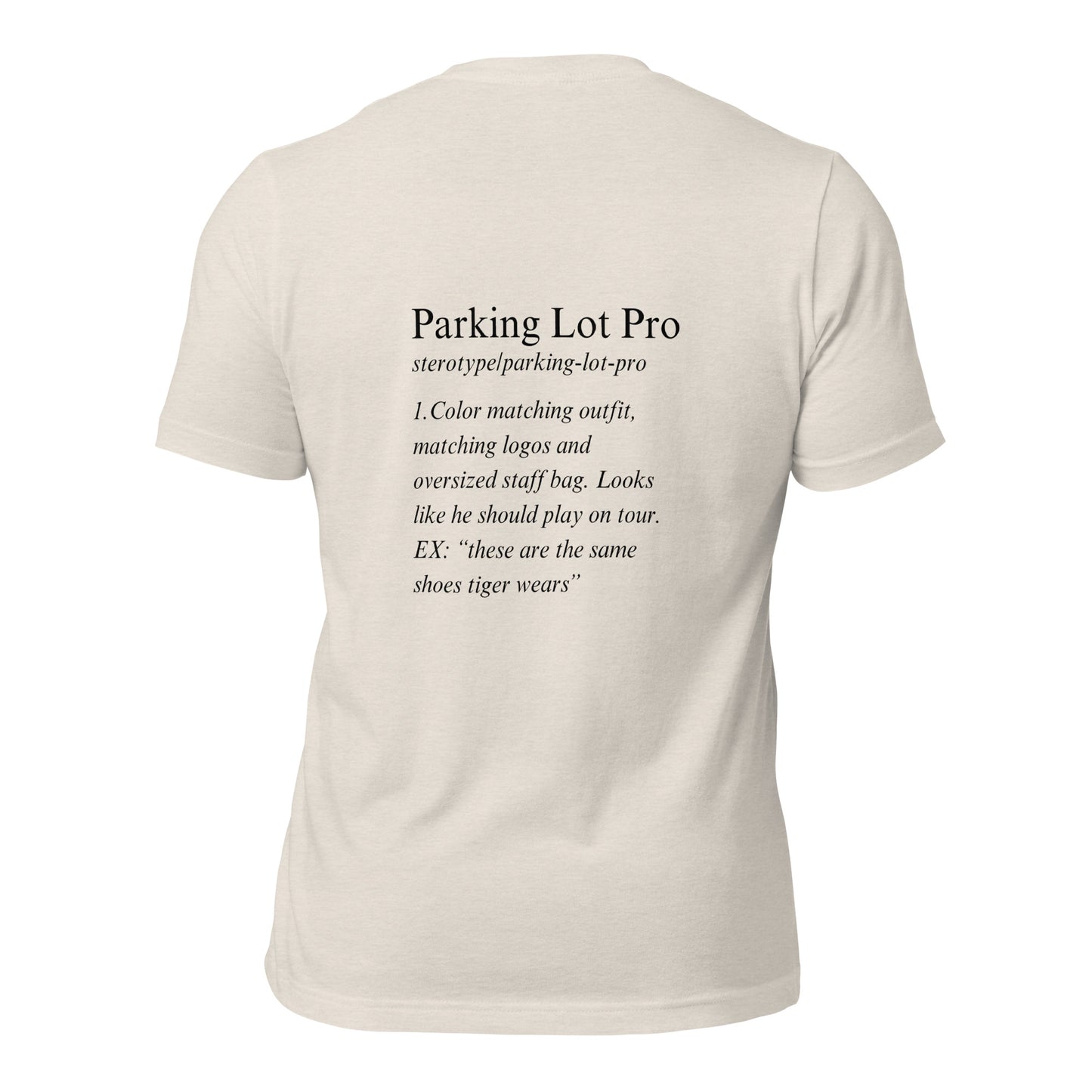 Parking Lot Pro Shirt