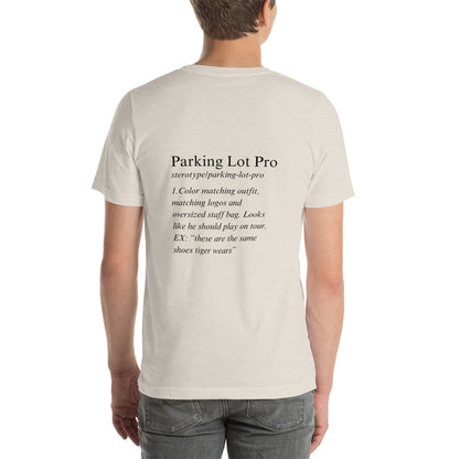 Parking Lot Pro Shirt