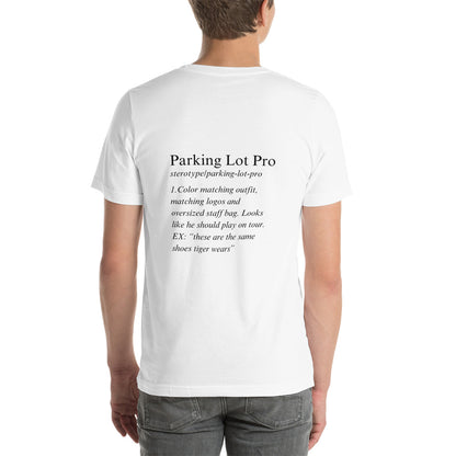 Parking Lot Pro Shirt